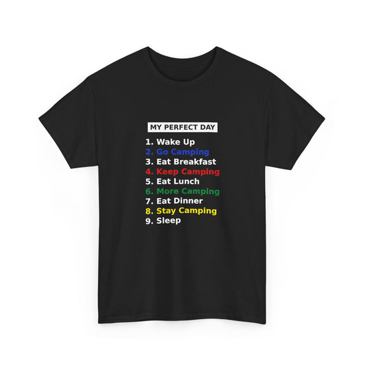My Perfect Day - Camping - Unisex T-shirt