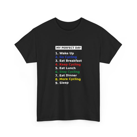 My Perfect Day - Cycling - Unisex T-shirt